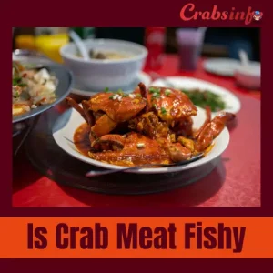 Is crab meat fishy
